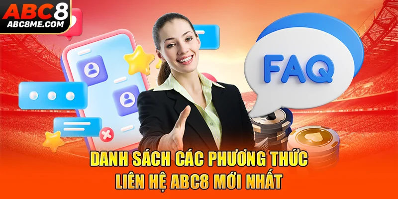 Danh sách các phương thức liên hệ ABC8 mới nhất