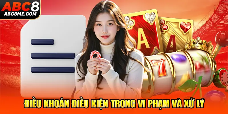 Điều khoản điều kiện trong vi phạm và xử lý